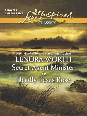 cover image of Secret Agent Minister/Deadly Texas Rose